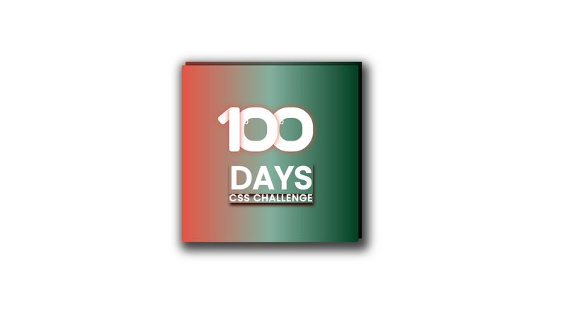 001 - 100 Days CSS