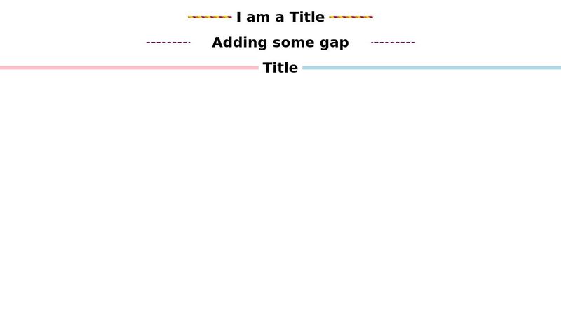 Horizontal lines around your title with gradient coloration