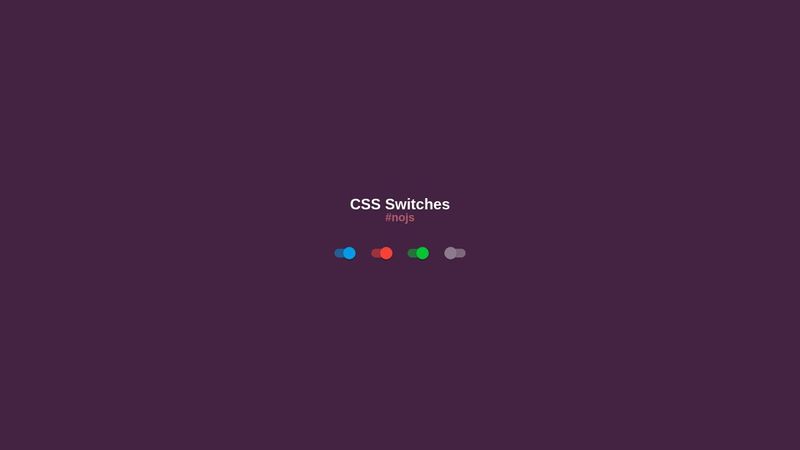 CSS Switches