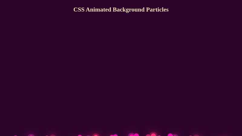 CSS Animated Background Particles