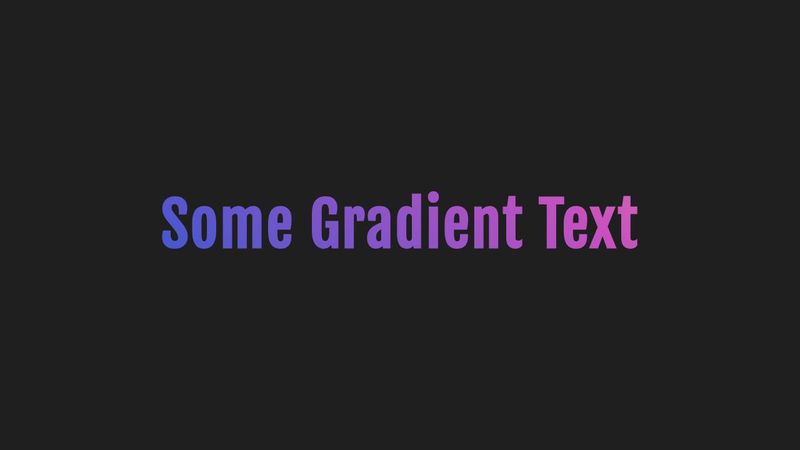 Gradient Text (CSS Only)