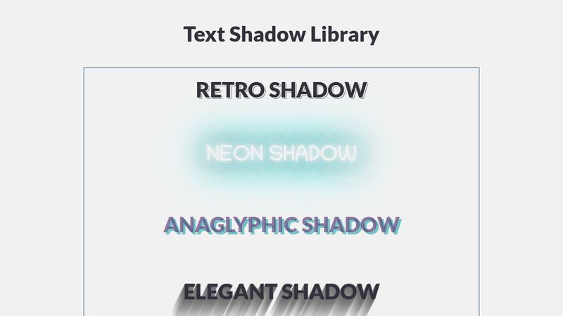 CSS: Text Shadows Library