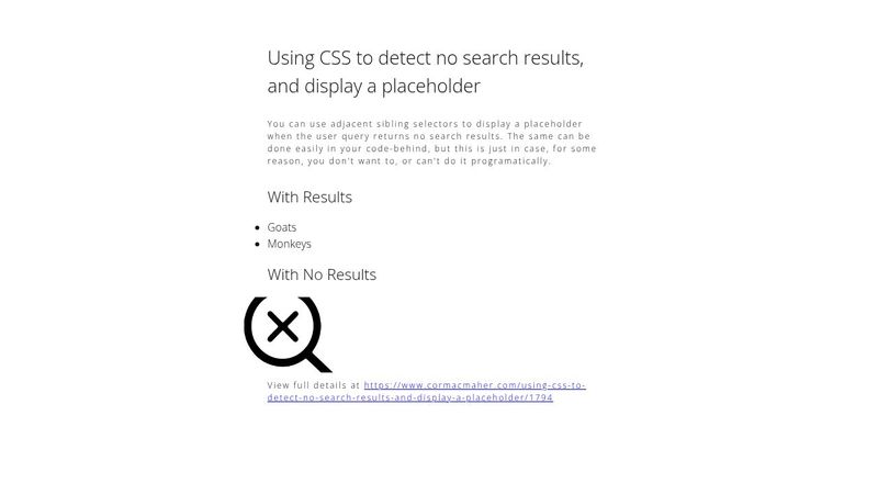 Using CSS to detect no search results, and display a placeholder image.