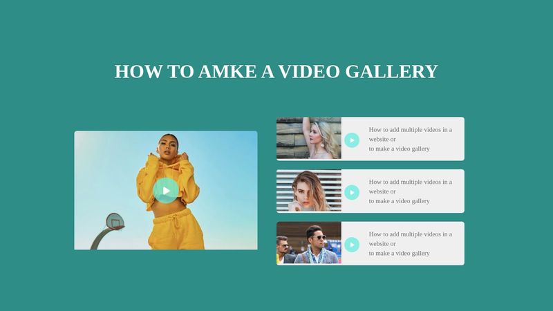Video Gallery In HTML And CSS and JS
