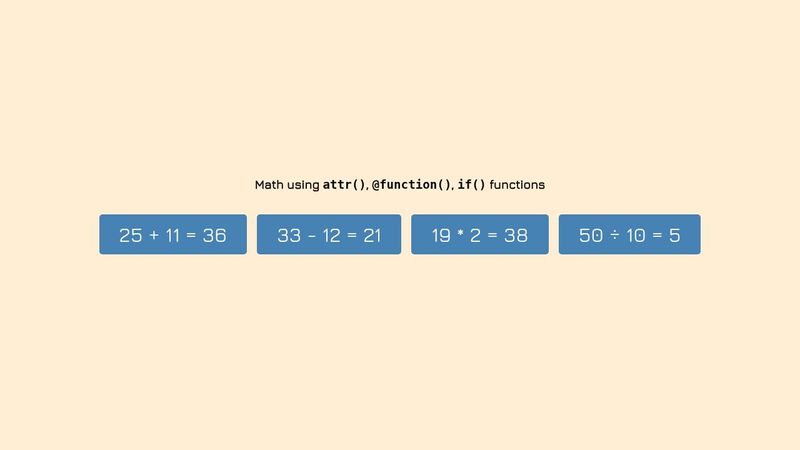 CSS math using attr(), @function() & if() #chrome-only