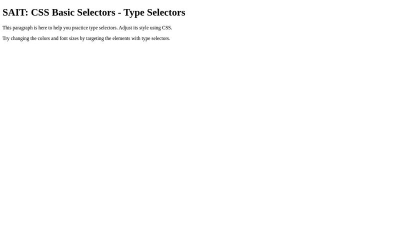 CSS Basic Selectors – Active learning 1 📢: Practice Type Selectors