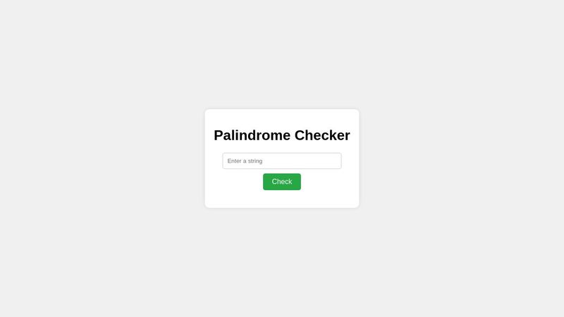 Palindrome Checker