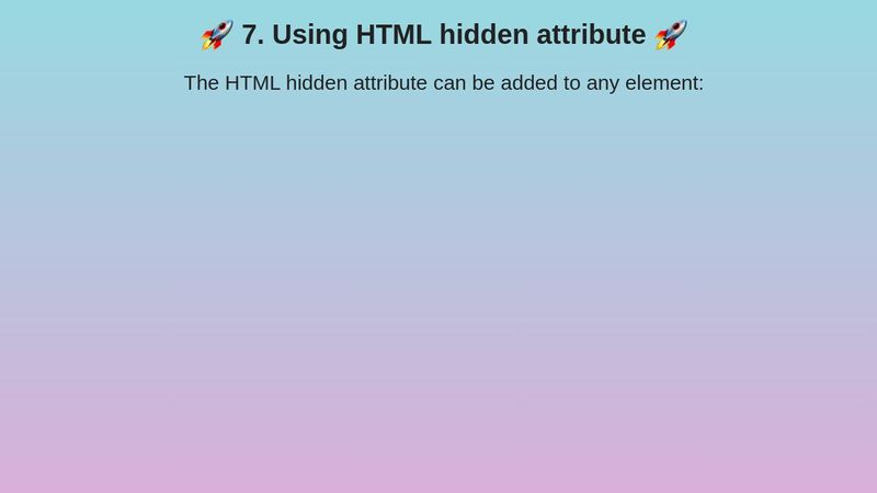 HTML hidden attribute