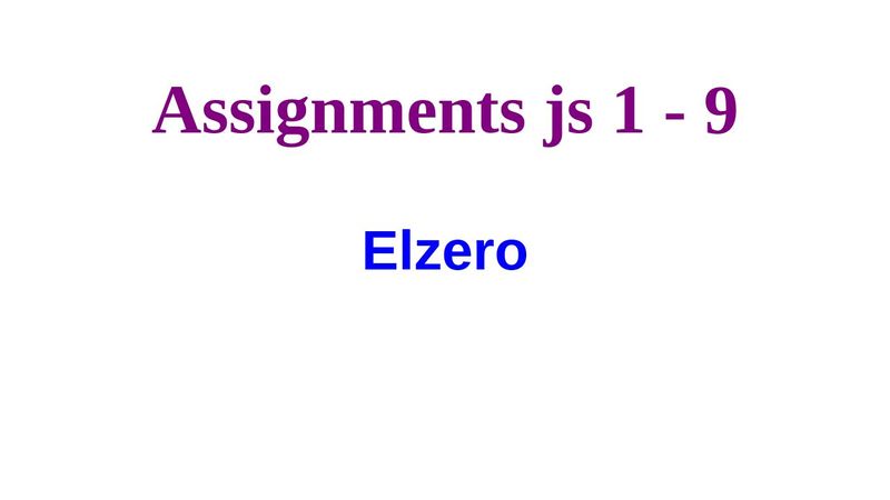 Assignments js 1 - 9