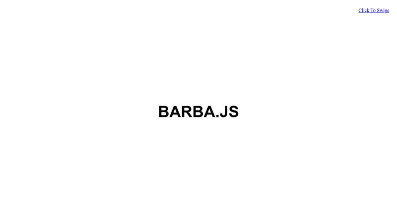 Screen Swipes Using Barba.JS