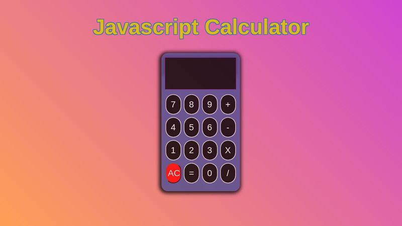 Javascript Calculator
