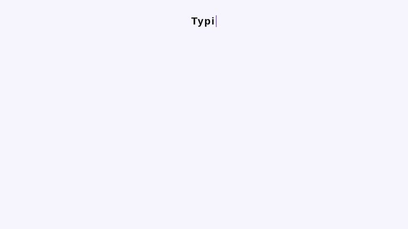 Typing animation