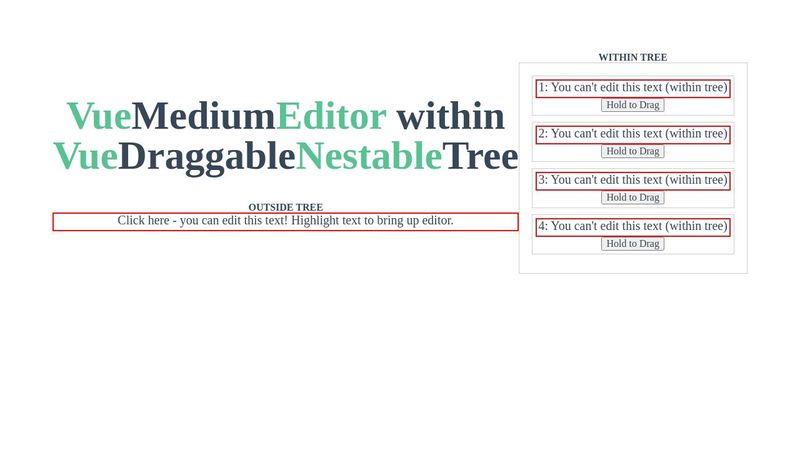 vue medium editor within vue draggable nestable tree