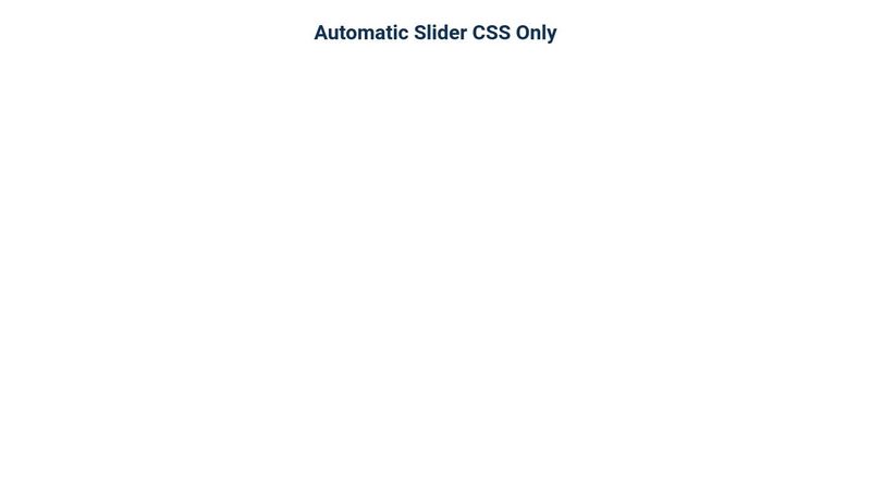 Automatic Slider CSS Only