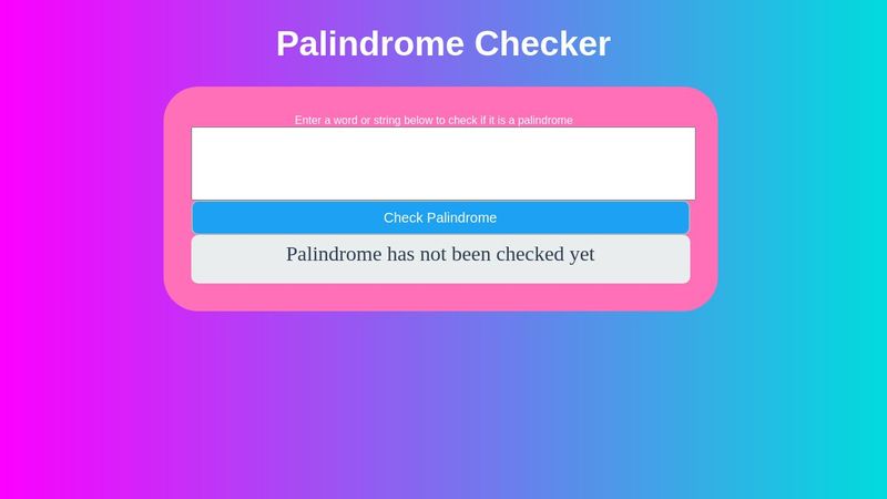 Palindrome Checker
