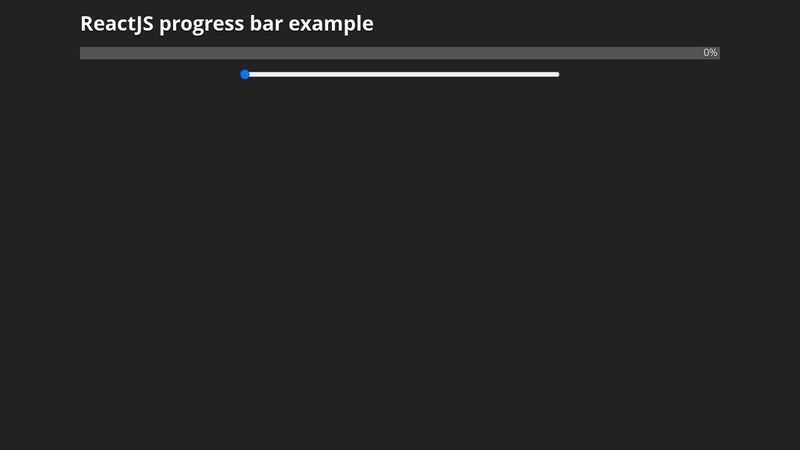 ReactJS progress bar example