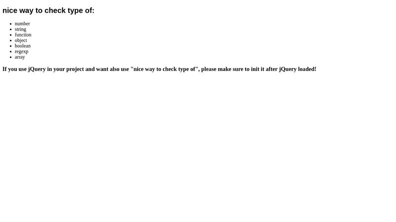Nice type checking in javascript :)