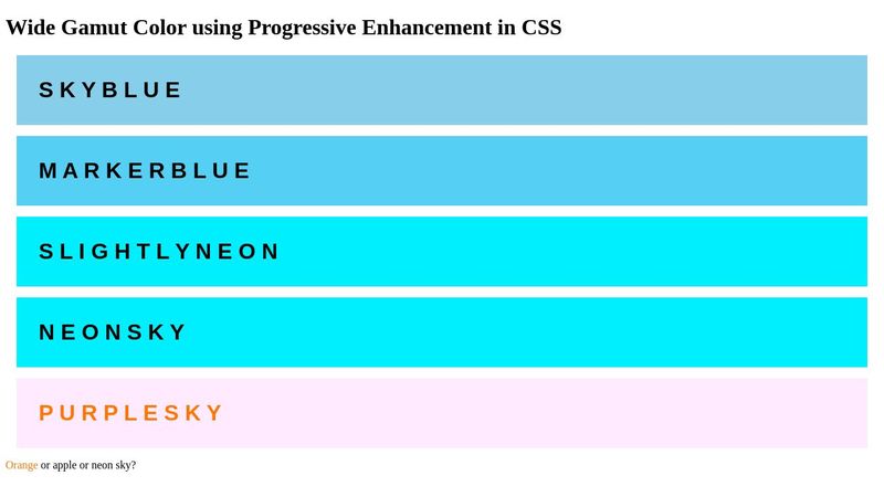 Wide Gamut Color using Progressive Enhancement in CSS