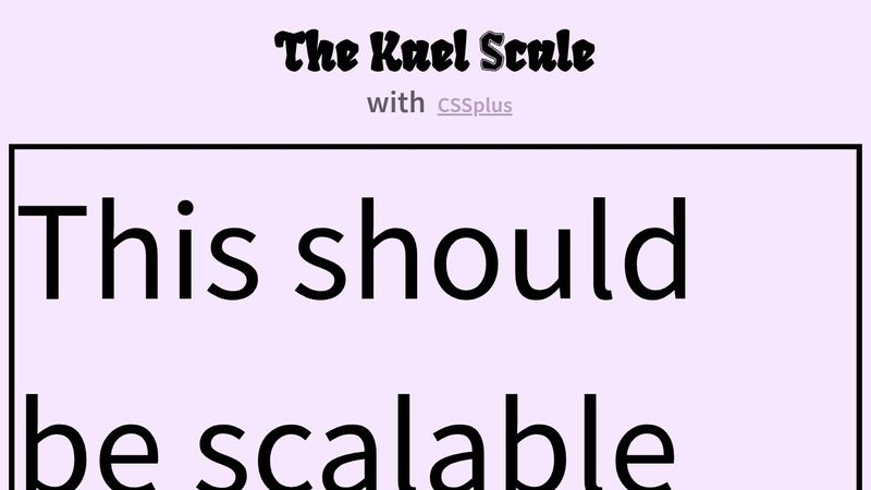 How to make any HTML element scalable [Varsity]