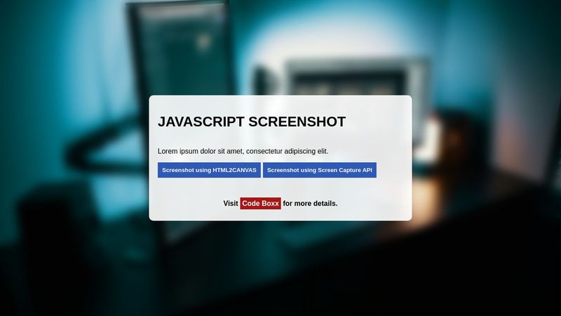 Take Screenshots With Javascript
