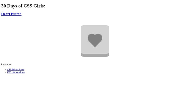 30 Days of CSS Girls- 4: Heart Button image.