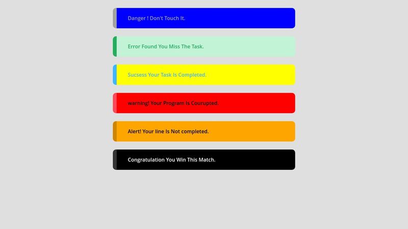 Danger, Error, Success, Warning and Alert Messages Using HTML CSS JS