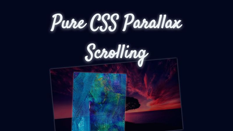Pure CSS Parallax Scrolling