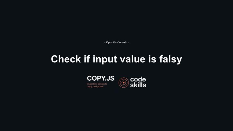 check-if-input-value-is-falsy-copy-js