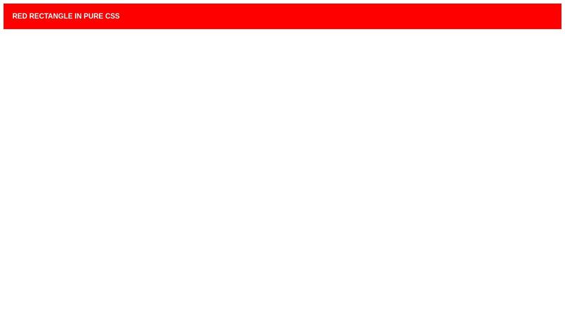 Red Rectangle in PURE CSS