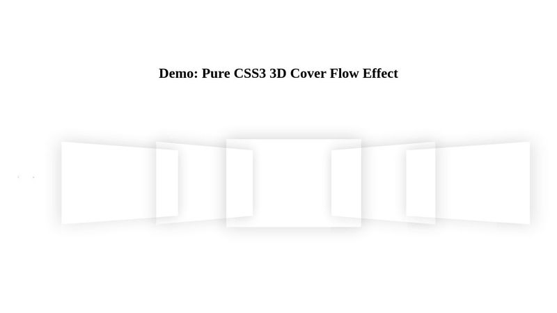 Pure CSS3 3D Cover Flow Effect