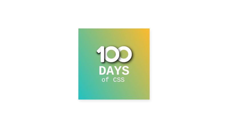 100 Days of CSS day 1