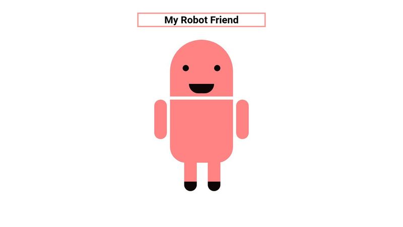 Build your own robot (HTML & CSS)