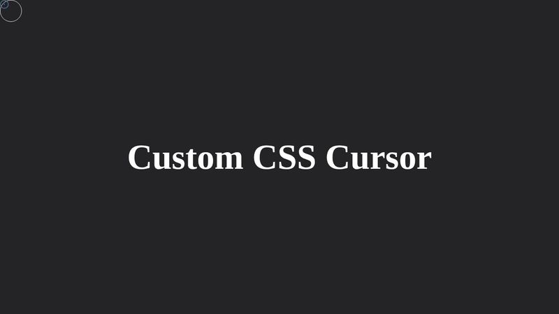 customCursorCSS