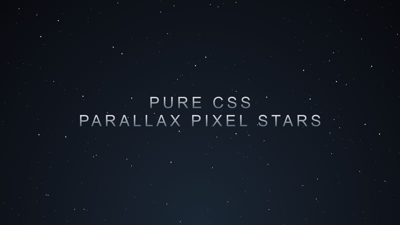 Pure CSS Parallax Pixel Stars