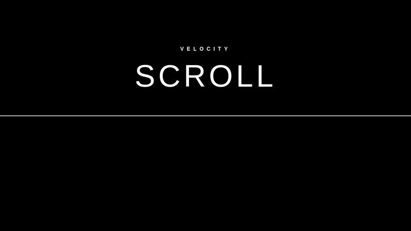 scroll velocity