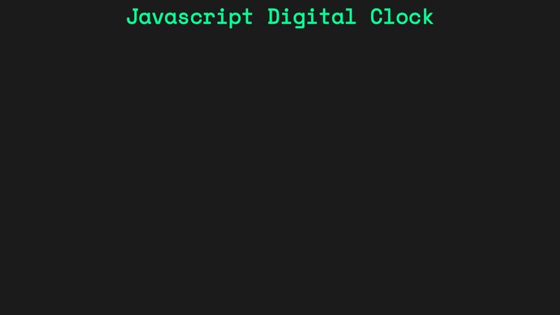 JavaScript Digital Clock