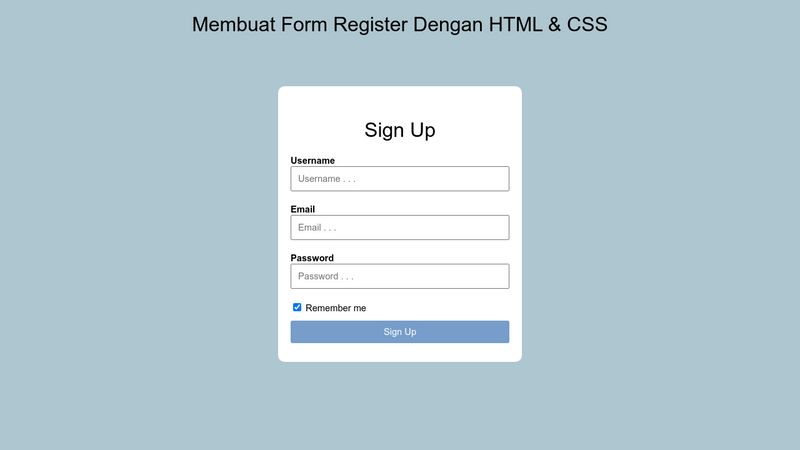 Membuat Form Register Sederhana Dengan Html Dan Css