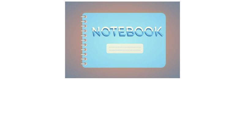 Day 8: notebook - Daily CSS Images Challenge