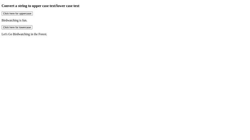 Javascript - Strings - Converting to Upper and Lower Case