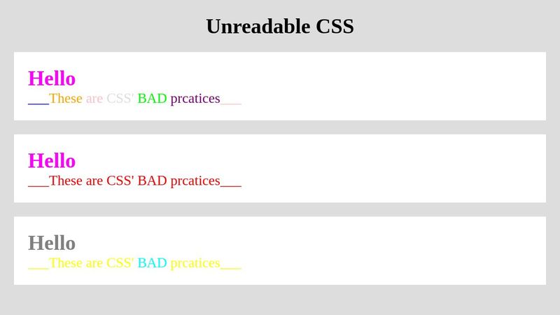 Unreadable CSS | Bad practices.