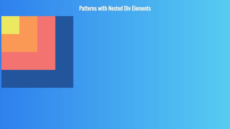 Patterns with Nested Div Elements