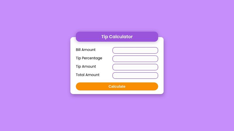 Tip Calculator Using Vanilla JavaScript