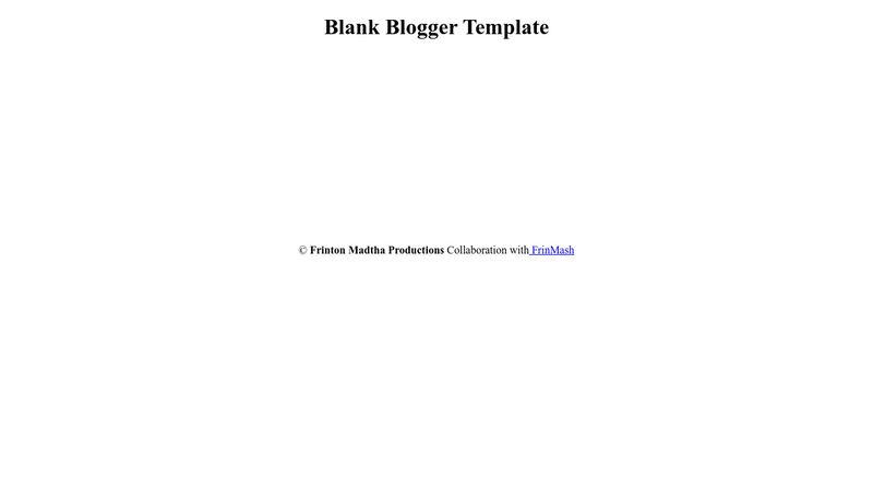 Blank Blogger Template