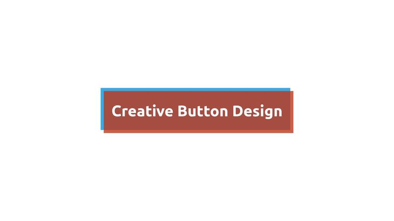 CSS Creative Button Design