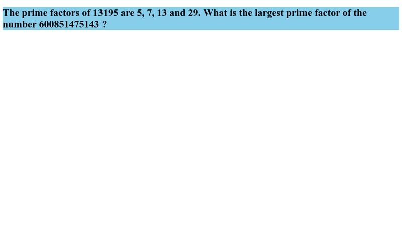 largest-prime-factor