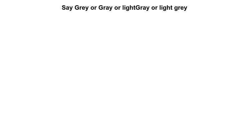 how-do-you-say-gray-grey